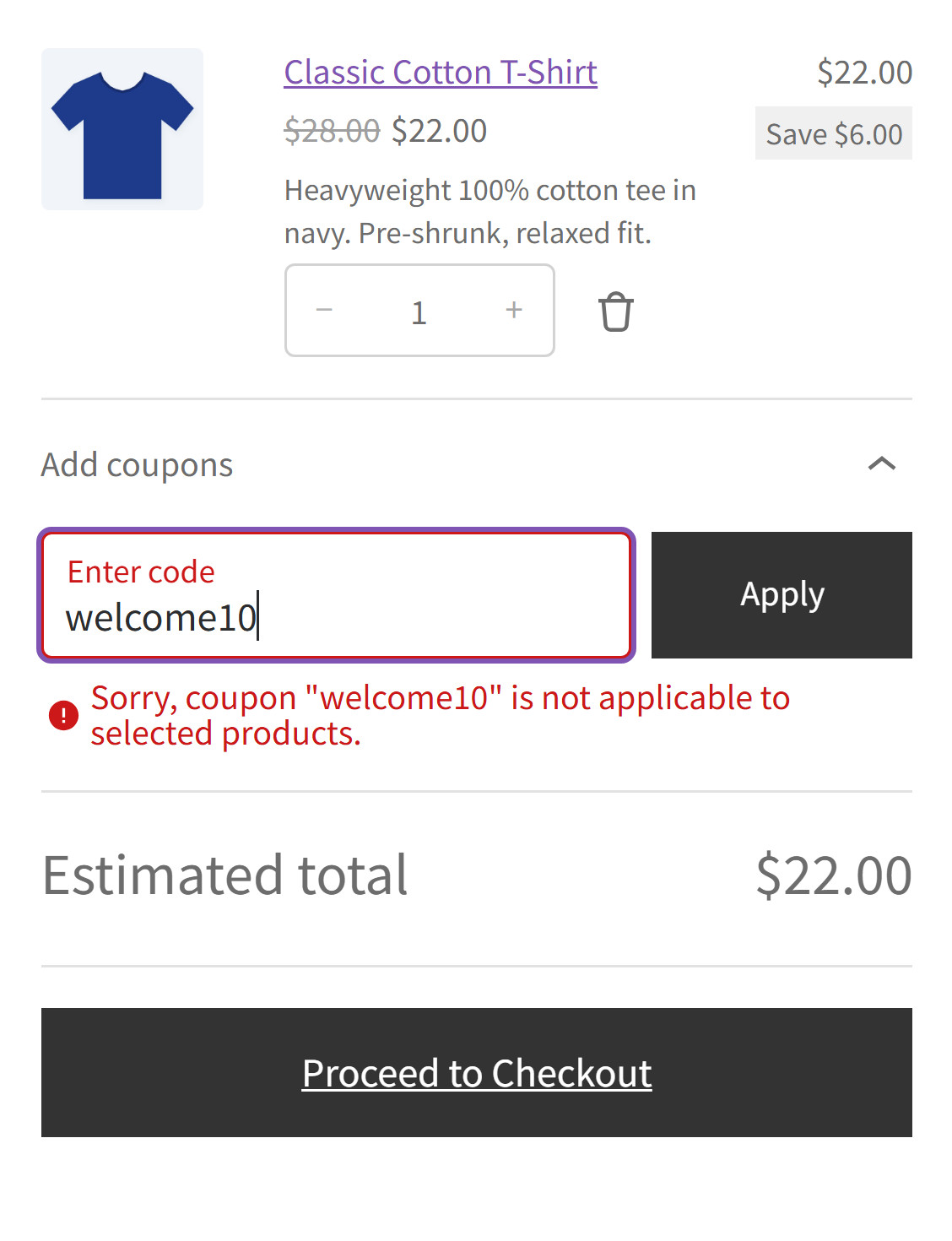 The same WooCommerce cart on a phone with welcome10 typed in the coupon field and the error Sorry, coupon welcome10 is not applicable to selected products; the estimated total stays $22.00