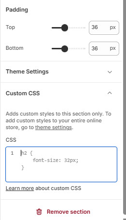 The settings panel of an Image with text section in the Shopify theme editor: padding sliders, then a Custom CSS field with a rule that sets h2 headings to 32 pixels, and the note that it adds custom styles to this section only