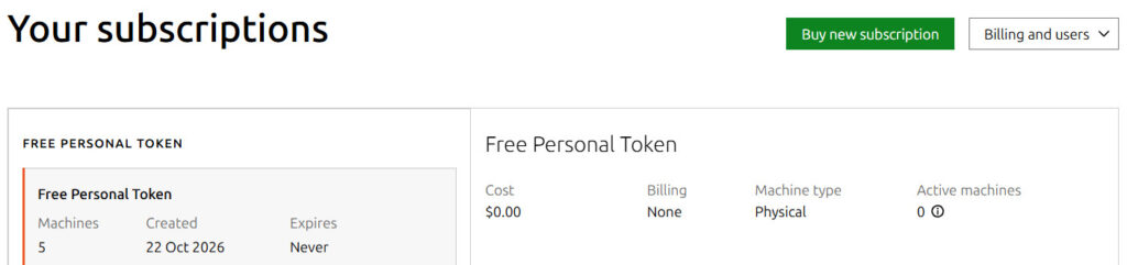 The Ubuntu Pro dashboard showing a Free Personal Token for 5 machines, created 22 Oct 2026, expiring Never, at a cost of $0.00